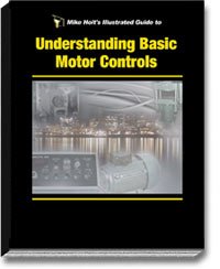 Mike Holt's Illustrated Guide to Understanding Basic Motor Controls (Mike Holt's Illustrated Guide to)