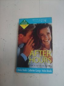 After Hours: A First Time for Everything / Loveknot / Fire Beneath the Ice (By Request)