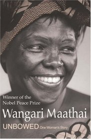 Unbowed : One Woman's Story