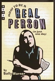 How to be a Real Person in Just One Day