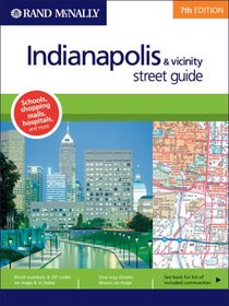 Rand Mcnally Indianapolis & Vicinity, Indiana: Street Guide (Rand McNally Indianapolis & Vicinity Street Guide)