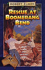 Rescue at Boomerang Bend (Adventures Down Under)