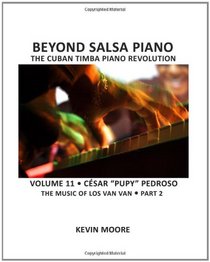Beyond Salsa Piano: Csar 