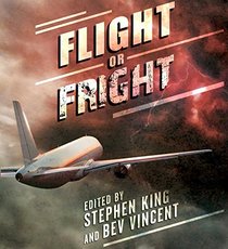 Flight or Fright (Audio CD) (Unabridged)