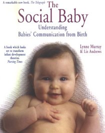 Social Baby: Understanding Babies' Communication from Birth