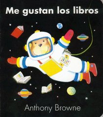 Me gustan los libros (Especiales de a la Orilla del Viento) (Spanish Edition)