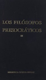 Filosofos Presocraticos III, Los (Spanish Edition)