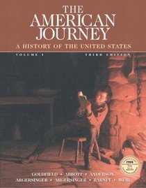 The American Journey, Vol. 1, Third Edition