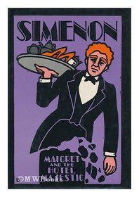 Maigret and the Hotel Majestic