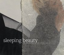 Sleeping Beauty: A One-Artist Dictionary (Project Tango: Artists and Writers Together)