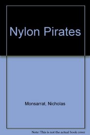 Nylon Pirates