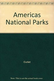 Americas National Parks