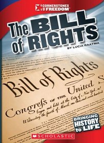 The Bill of Rights (Cornerstones of Freedom. Third Series)