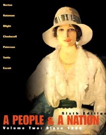 A People and a Nation: A History of the United States (Volume II, Since 1865)