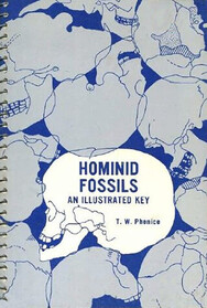Hominid Fossils: An Illustrated Key
