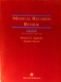 Medical Records Review: 2002 Cumulative Supplement