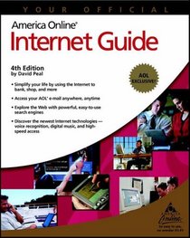 Your Official America Online Internet Guide 4th Edition