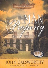 The Man of Property: Library Edition (The Forsyte Saga)