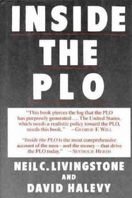 Inside the Plo: Covert Units, Secret Funds, and the War Against Israel and the U.S