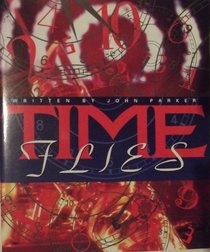 Time Flies (Literacy 2000: Nonfiction)