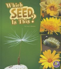 Which Seed Is This? (Nature Starts)
