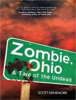 Zombie, Ohio: A Tale of the Undead