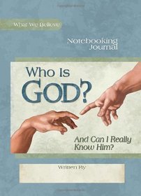 Who Is God? Notebooking Journal