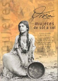 Orosia (Mujeres De Sol A Sol)