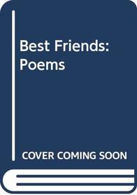 Best Friends: Poems
