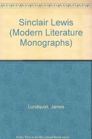 Sinclair Lewis (Modern Literature Monographs)