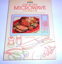 Step-by-step microwave cookbook