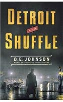 Detroit Shuffle (Detroit Mysteries)