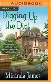 Digging Up the Dirt (Southern Ladies)