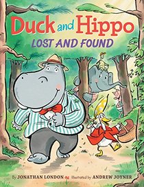 Duck and Hippo Lost and Found (Duck and Hippo Series)