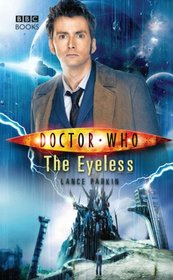 The Eyeless (Doctor Who: New Series Adventures, No 30)