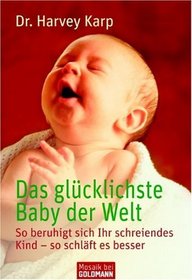 Das glcklichste Baby der Welt.