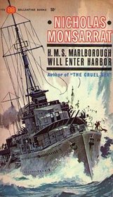 H.M.S. Marborough Will Enter Harbor