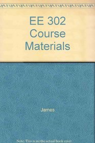 EE 302 Course Materials