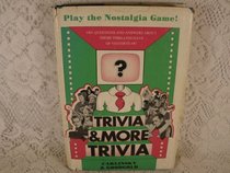 Trivia and More Trivia