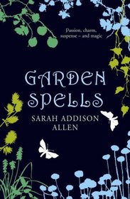 Garden Spells (Waverley Family, Bk 1)