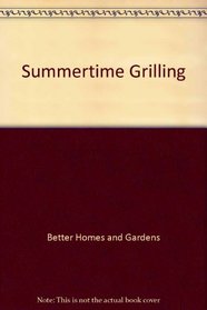 Summertime Grilling