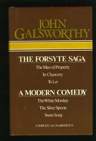 The Forsyte Saga, and, A Modern Comedy