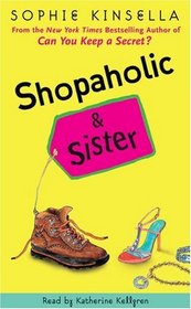 Shopaholic & Sister (Shopaholic, Bk 4) (Abridged Audio Cassette)