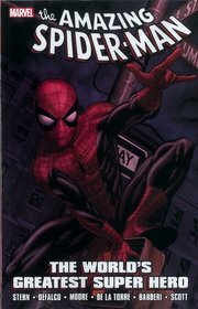 Spider-Man: The World's Greatest Super Hero (Spider-Man (Graphic Novels))
