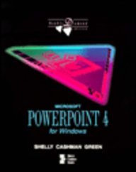 Microsoft Powerpoint 4 for Windows/Book and Disk (Shelly and Cashman Series)