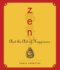 Zen and the Art of Happiness CD