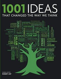 1001 Ideas That Changed the Way We Think