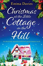 Christmas at the Little Cottage on the Hill (Little Cottage, Bk 4)