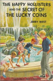 The Happy Hollisters and the Secret of the Lucky Coins