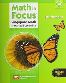 Math in Focus: Enrichment, Book 3A